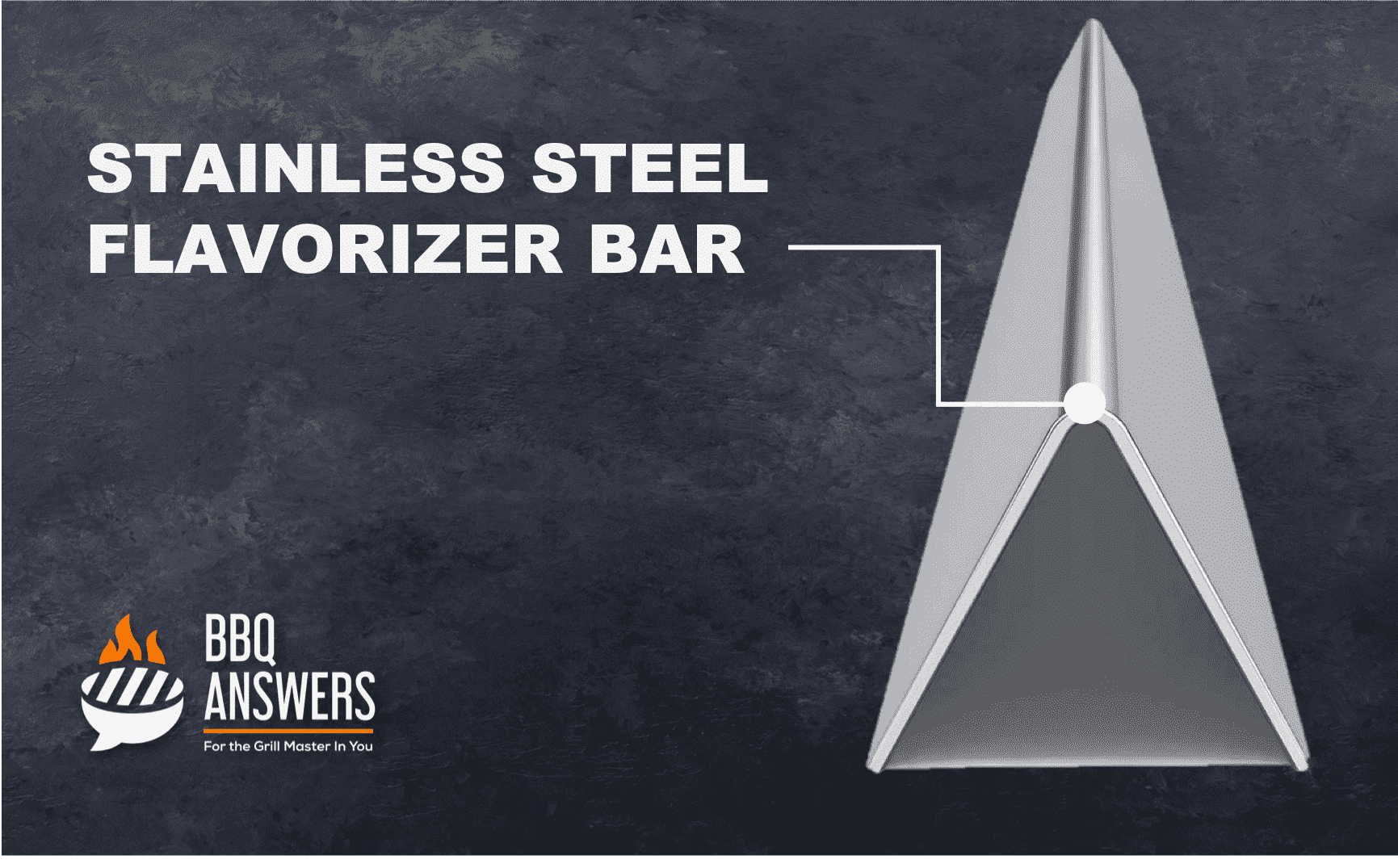 Stainless Steel Flavorizer Bar | BBQanswers